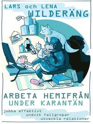 cover image of Arbeta hemifrån under karantän